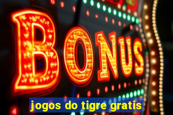 jogos do tigre gratis